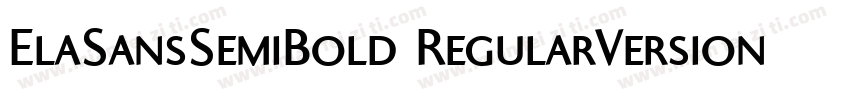 ElaSansSemiBold RegularVersion 410字体转换